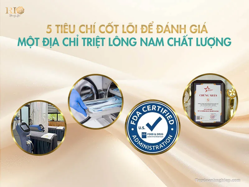 5 tiêu chí quan trọng để chọn địa chỉ triệt lông nam chất lượng và uy tín.
